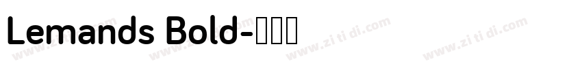 Lemands Bold字体转换